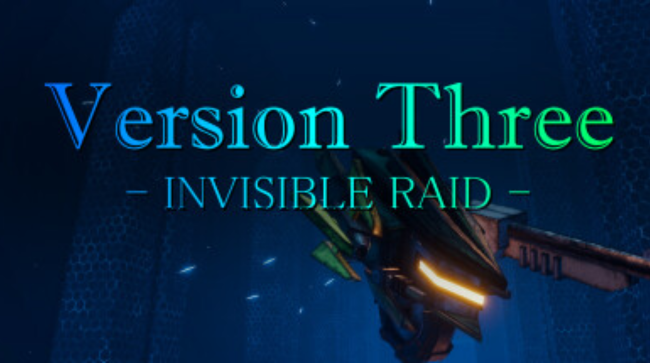 VersionThree INVISIBLE RAID