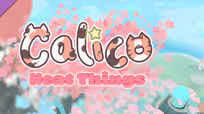 Calico Neat Things DLC Free Download