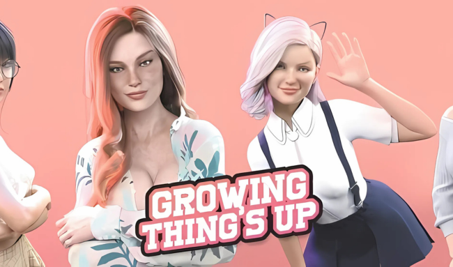 Growing Things Up Free Download