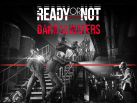 Ready or Not Dark Waters Free Download