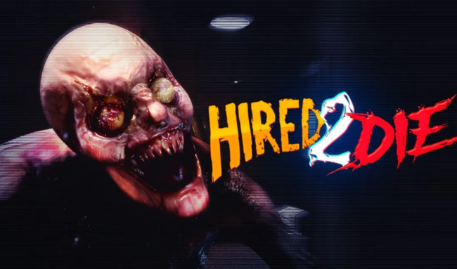 Hired 2 Die Free Download