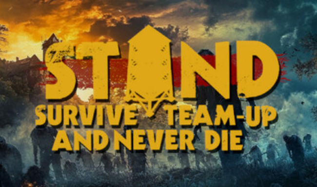 STAND Survive Team up And Never Die Free Download