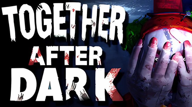 Together After Dark Free Download